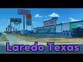 Por las calles de Laredo TX