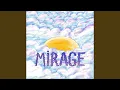 Download Lagu Mirage