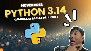 Todo lo nuevo en Python 3 14 Free Threading t-strings y mas