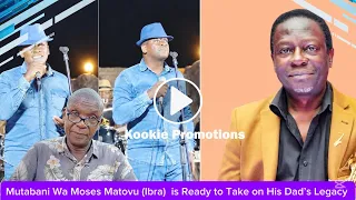 Mutabani Wa Moses Matovu (Ibra)  is Ready to Take on His Dad’s Legacy 