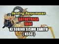 Download Lagu GENDING BANYUMASAN.GATHUTKACA EDAN || KI SUGINO SISWO CARITO { KSSC }