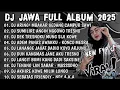Download Lagu DJ JAWA FULL ALBUM 2025 FULL BASS DJ ARING ARING MBAKAR GEDANG CAMPUR SAWI TIKTOK TERBARU NO IKLAN