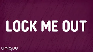 Johnny Huynh LOCK ME OUT Lyrics 