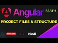 Angular 18 Files Structure Angular 18 Course Angular 18 Tutorial Part 04
