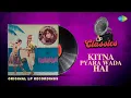 Download Lagu Original LP Recording | Kitna Pyara Wada Hai | Caravan | Asha P| Jeetendra | Mohd Rafi | Asha Bhosle