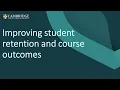 Improving Student Retention and Course Outcomes