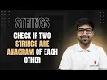 DSA in Python - Valid Anagram Hash Map vs Sorting O n vs O n log n Part 223 Hindi
