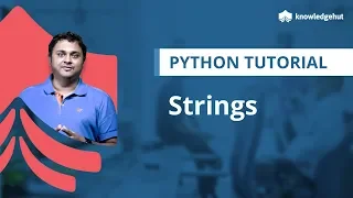 Working with String Data type in Python Python Strings Python for Beginners