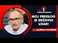 Download Lagu BEZ USTRUČAVANJA - Dušan Petričić: Moj predlog je državni udar!