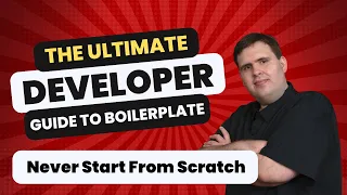 Never Start From Scratch The Ultimate Developer s Guide to Boilerplate Code