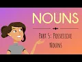 Nouns Part 5 Possessive Nouns English For Kids Mind Blooming