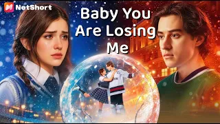  baby you are losing me full movie 2026 full episode hd english sub