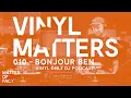 Download Lagu Bonjour Ben - Dub / Deep House Vinyl Only DJ Mix - VINYL MATTERS 010
