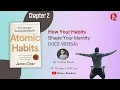 Download Lagu Atomic Habits | Chapter 2 - How Your Habits Shape Your Identity 😇