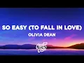 Lagu Olivia Dean - So Easy (To Fall In Love) (Lyrics)