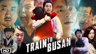Train To Busan Full Movie Tagalog Facts Story Explanation Gong Yoo Ma Dong Seok Jung Yu Mi 
