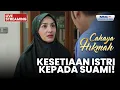 Lagu 🔴KESETIAAN SEORANG ISTRI PADA SUAMI | LIVE CAHAYA HIKMAH | 11 NOVEMBER 2025