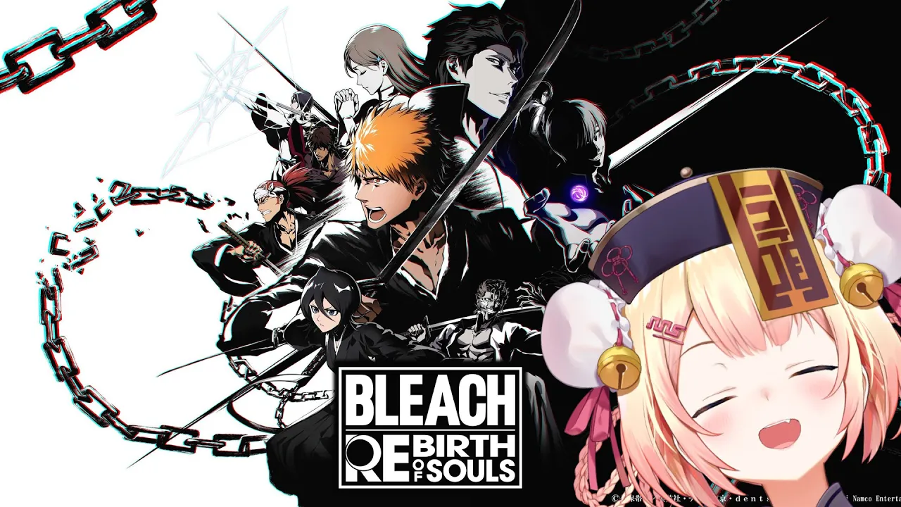 【 BLEACH Rebirth of Souls 】ブリーチ夢女子による冒険【 桃鈴ねね / hololive 】