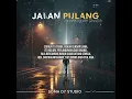 Lagu Soma Studio - Jalan Pulang