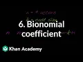 6 Binomial coefficient Crowds Computer animation Khan Academy