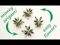 EASY Money FLOWERS Origami Dollar Tutorial DIY Folded No glue and tape
