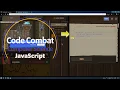Code Combat - Level 6 JavaScript Tutorial