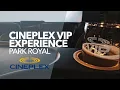How Cineplex VIP Is Changing Movie Theatres