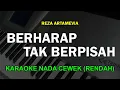 Download Lagu BERHARAP TAK BERPISAH KARAOKE NADA RENDAH - REZA ARTAMEVIA