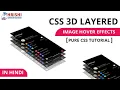 CSS 3D Layer Image Hover Effect HTML And CSS Tutorial in Hindi Beginners Guide Tutorial in Hindi