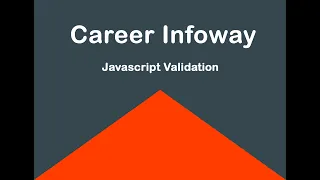 Java Script Form Validation Part-1 By Career Infoway