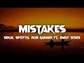 Download Lagu Sekai, Spitfya, Rob Gasser - Mistakes (Lyrics) ft. Emily Stiles