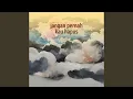 Download Lagu Jangan Pernah Kau Hapus (Acoustic)