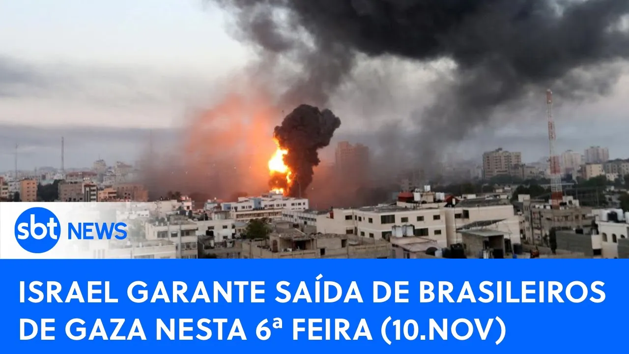 ???? SBT News na TV: Israel e Egito garantem saída de brasileiros de Gaza nesta 6ª feira (10.nov)