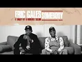 Somebody (feat. Buddy Guy and Roosevelt Collier) - Roosevelt Collier, Eric Gales & Buddy Guy