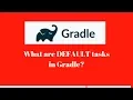 Gradle tutorial 8 Default gradle tasks Gradle tasks commands