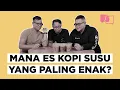 Download Lagu MANA ES KOPI SUSU YANG PALING ENAK?