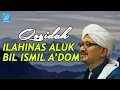 Download Lagu Qosidah Ilahinas Aluk Bis Ismil A'dom - Hadroh Majelis Rasulullah SAW Jawa Timur