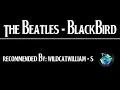 Blackbird by The Beatles for 10 Hours