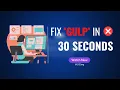 How to fix error gulp is not recognized as an internal or external command