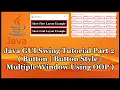 Java GUI Swing Tutorial Part 19 2 JButton and Multiple Window Using OOP