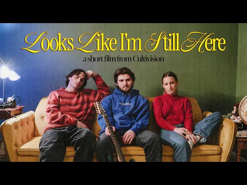 Looks Like I'm Still Here - Official Trailer