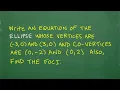 Let s solve the ELLIPSE problem step-by-step Conic Sections