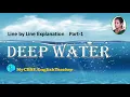 Deep water class 12 line by line explanation part 1