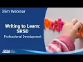 35m Webinar - Writing to Learn SRSD Professional Development