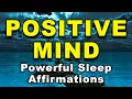 Reprogram Your Mind While You Sleep Positive Mind Affirmations for Sleep Positive Affirmations