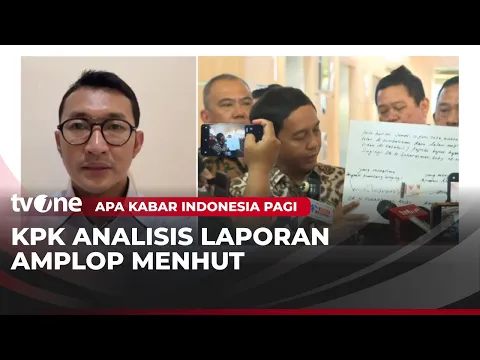 Laporan Dari Menhut Raja Juli Terkait Amplop Masih Dianalisis KPK
