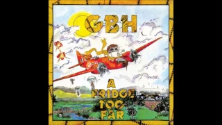 Download GBH - A Fridge Too Far MP3