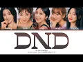 Lagu Apink D N D Lyrics (Color Coded Lyrics)