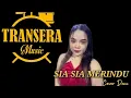 Download Lagu Sia Sia Merindu  _  Dewi  (Cover) Transera Band