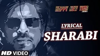 Sharabi feat. Surj RDB & JessieK with LYRICS | Happy New Year | Courtesy of Three Records
